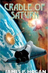 James P. Hogan - Cradle of Saturn