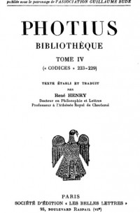 Photius - Bibliothèque, tome IV: codices 223-229
