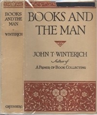 John T. Winterich - Books and the Man