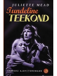 Juliette Mead - Tundeline teekond