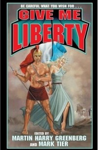 без автора - Give Me Liberty