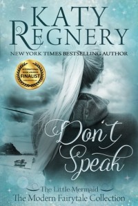 Katy Regnery - Don't Speak