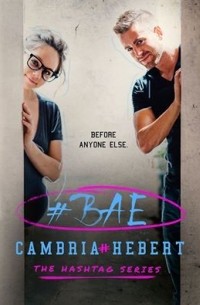 Cambria Hebert - #Bae