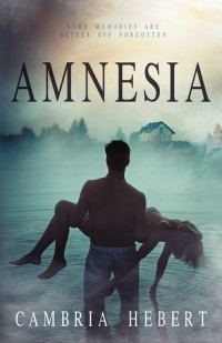 Cambria Hebert - Amnesia