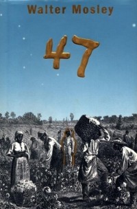 Walter Mosley - 47