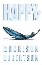  - Happy!