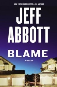 Jeff Abbott - Blame