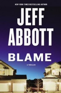 Jeff Abbott - Blame