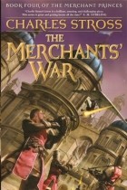 Charles Stross - The Merchants&#039; War