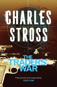 Charles Stross - The Traders' War (сборник)