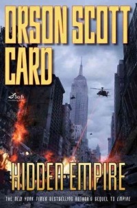 Orson Scott Card - Hidden Empire