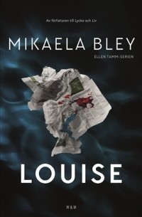 Mikaela Bley - Louise