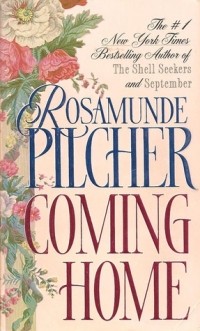 Rosamunde Pilcher - Coming Home