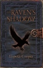 Elspeth Cooper - The Raven's Shadow