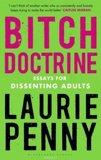 Лори Пенни - Bitch Doctrine