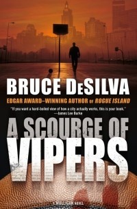 Bruce DeSilva - A Scourge of Vipers