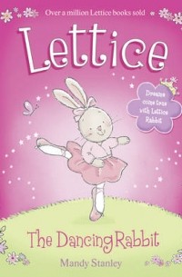 Lettice. The dancing rabbit