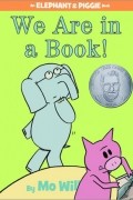 Mo Willems - We Are in a Book!