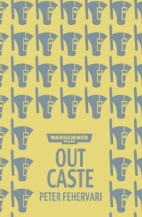 Peter Fehervari - Out Caste