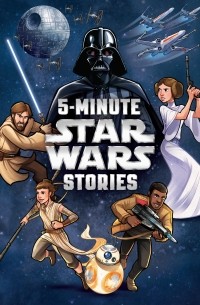  - Star Wars: 5-Minute Star Wars Stories