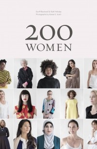  - 200 Women: Who Will Change The Way You See The World