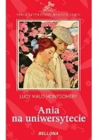Lucy Maud Montgomery - Ania na uniwersytecie