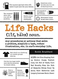 Keith Bradford - Life Hacks