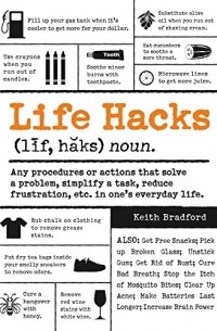Keith Bradford - Life Hacks