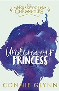 Connie Glynn - Undercover Princess
