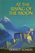 Dermot Somers - At the Rising of the Moon