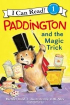 Michael Bond - Paddington and the Magic Trick