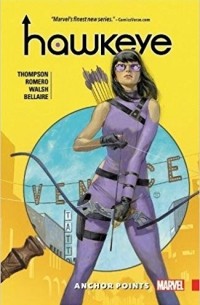  - Hawkeye: Kate Bishop Vol. 1: Anchor Points