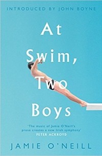 Jamie O'Neill - At Swim, Two Boys