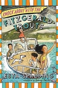 Esta Spalding - Knock About with the Fitzgerald-Trouts