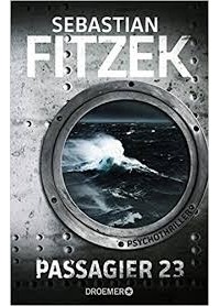 Sebastian Fitzek - Passagier 23