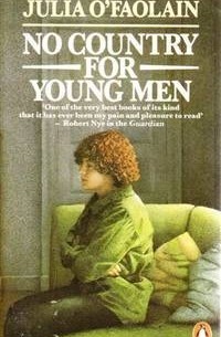 Julia O'Faolain - No Country for Young Men