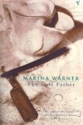 Marina Warner - The Lost Father
