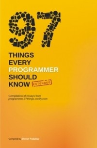 Shirish Padalkar - 97 Things Every Programmer Should Know - Extended
