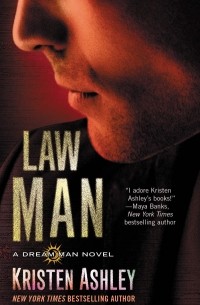 Kristen Ashley - Law Man