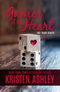Kristen Ashley - Games of the Heart