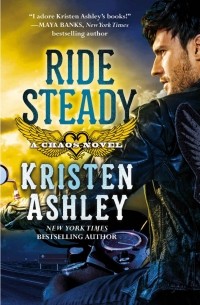 Kristen Ashley - Ride Steady