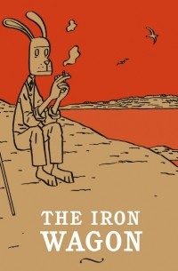 без автора - The Iron Wagon