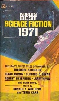  - World's Best Science Fiction: 1971