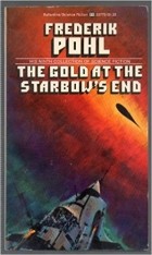 Фредерик Пол - The Gold at the Starbows End