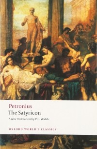 Petronius - The Satyricon