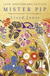 Lloyd Jones - Mister Pip