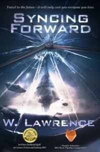 W. Lawrence - Syncing Forward