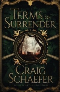 Craig Schaefer - Terms of Surrender