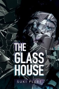 Суки Флит - The Glass House
