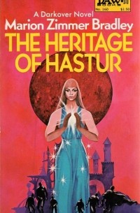 Marion Zimmer Bradley - The Heritage of Hastur